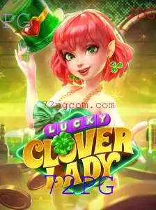 Descubra o Fascinante Mundo de LuckyCloverLady: Regras e Estratégias do Jogo 72PG